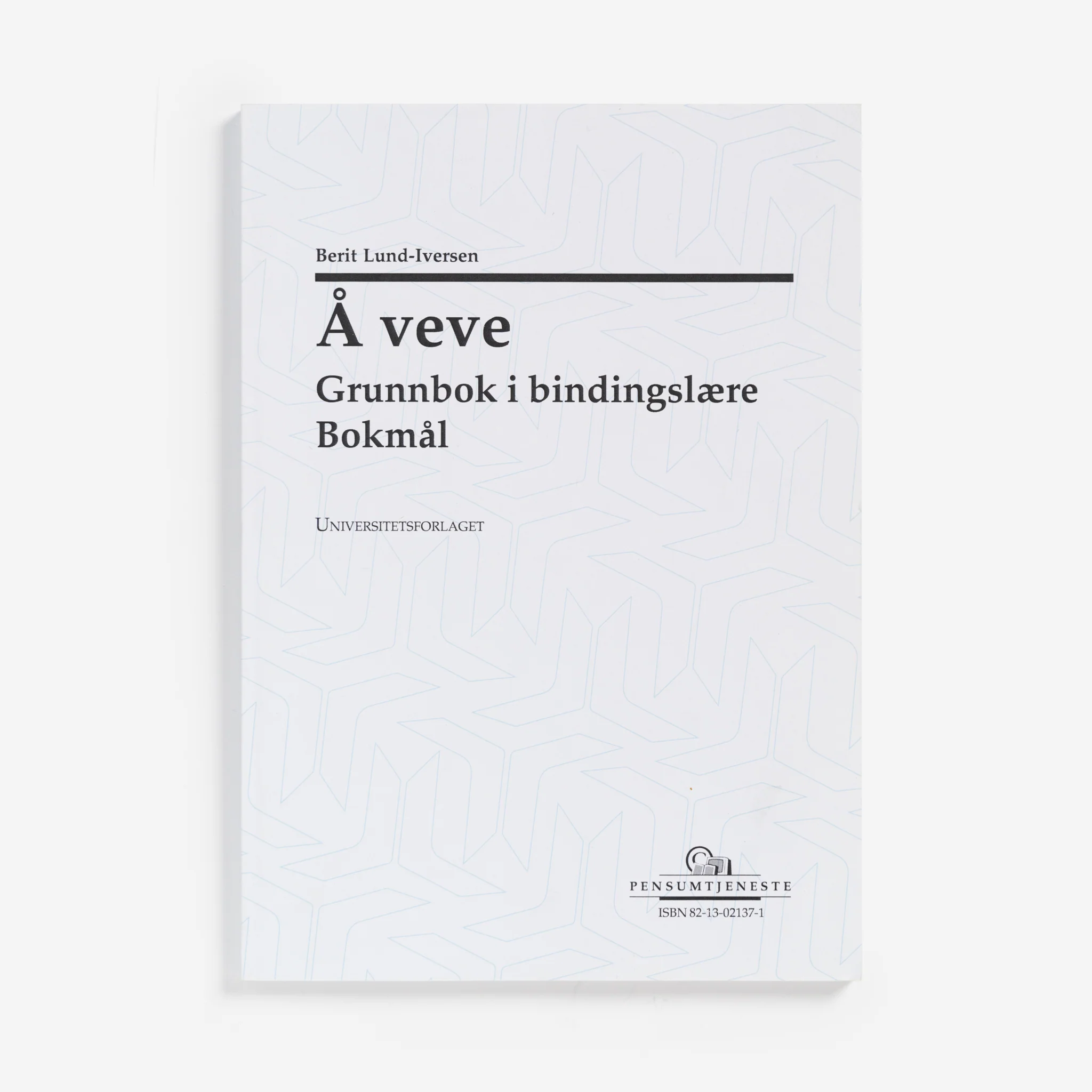 Å veve Grunnbok i bindingslære by Berit Lund-Iversen