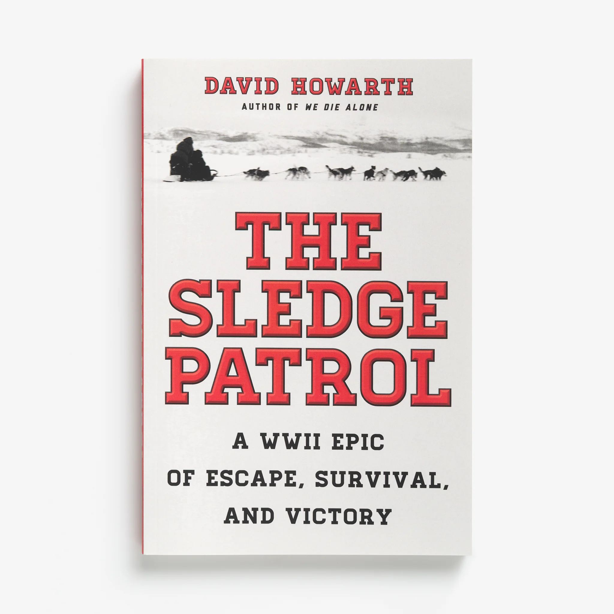The Sledge Patrol by David Howarth